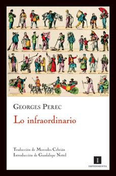 Descargas gratuitas de libros mp3. LO INFRAORDINARIO 9788493655051 de GEORGES PEREC RTF PDB CHM (Spanish Edition)
