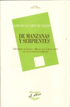 Google book pdf downloader DE MANZANAS Y SERPIENTES ePub MOBI de LORENZO ALVAREZ DE TOLEDO en español