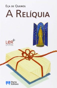 Descargar libros de epub ipad A RELIQUIA (Spanish Edition) de JOSE MARIA EÇA DE QUEIROZ