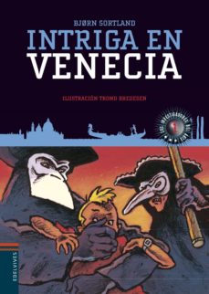 Portada de LOS INVESTIGADORES DEL ARTE 1: INTRIGA EN VENECIA