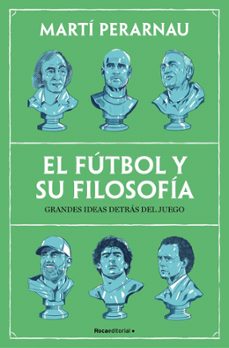 Portada de EL FUTBOL Y SU FILOSOFIA (EBOOK)