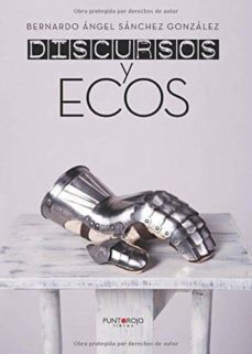 Portada de DISCURSOS Y ECOS