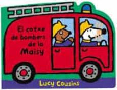 Portada de EL COTXE DE BOMBERS DE LA MAISY