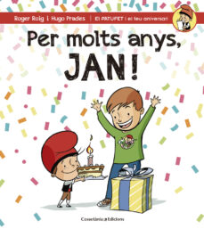 Portada de PER MOLTS ANYS, JAN!