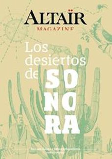 Portada de LOS DESIERTOS DE SONORA MAGAZINE 06