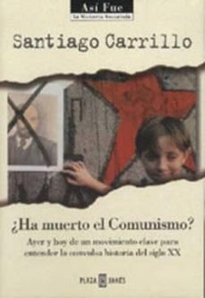 Portada de ¿HA MUERTO EL COMUNISMO?
