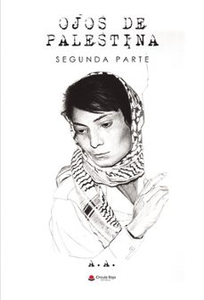 Portada de OJOS DE PALESTINA. SEGUNDA PARTE
