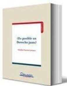 Portada de ¿ES POSIBLE UN DERECHO JUSTO?