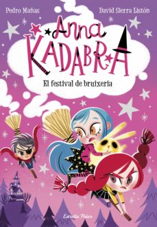 Portada de ANNA KADABRA 8. EL FESTIVAL DE BRUIXERIA (EBOOK)