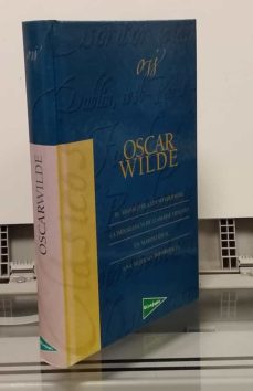 Portada de EL ABANICO DE LADY WINDERMERE, LA IMPORTANCIA DE LLAMARSE ERNESTO, UN MARIDO IDEAL Y UNA MUJER SIN IMPORTANCIA