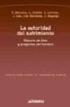 Portada de LA AUTORIDAD DEL SUFRIMIENTO: SILENCIO DE DIOS Y PREGUNTAS DEL HO MBRE