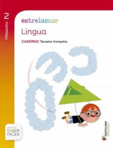 Portada de CADERNO LINGUA 3 GLOBALIZADO 2º PRIMARIA ESTRELAMAR ED. 2015