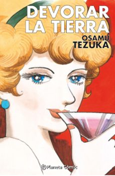 Portada de DEVORAR LA TIERRA (TEZUKA) (EBOOK)
