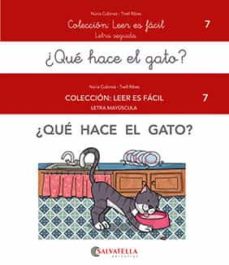 Portada de ¿QUE HACE EL GATO? (LEER ES FACIL 7)