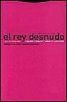 Portada de EL REY DESNUDO: CUATRO VERDADES SOBRE EL MERCADO