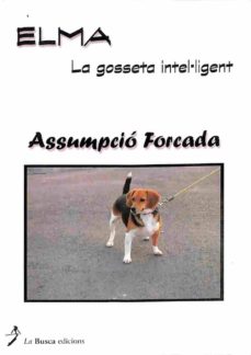 Portada de ELMA, LA GOSSETA INTEL·LIGENT (CATALAN).
