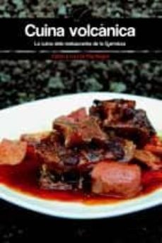 Portada de CUINA VOLCANICA: LA CUINA DELS RESTAURANTS DE LA GARROTXA