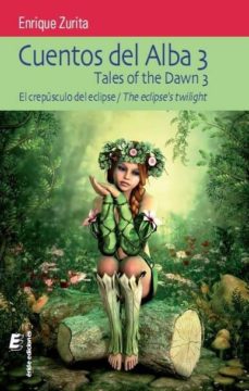 Portada de CUENTOS DEL ALBA 3 / TALES OF THE DAWN 3