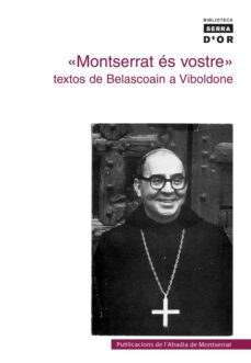 Portada de "MONTSERRAT ES VOSTRE": TEXTOS DE BELASCOAIN A VIBO