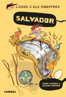 Portada de L AGUS I ELS MONSTRES 22: SALVADOR.