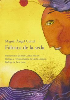 Portada de FABRICA DE LA SEDA