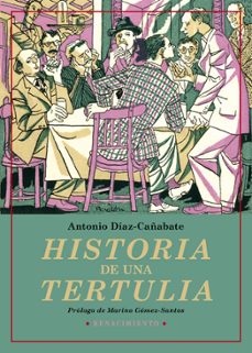 Portada de HISTORIA DE UNA TERTULIA