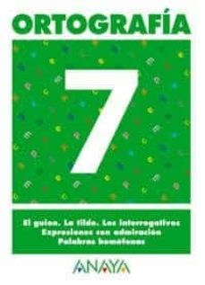 Portada de ORTOGRAFIA 7 (PRIMARIA) (ED. 2004)