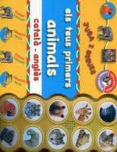 Portada de JUGA I DIGUES: ELS TEUS PRIMERS ANIMALS