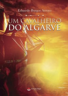 Portada de UM CAVALHEIRO DO ALGARVE