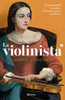 Libro de google descarga gratuita LA VIOLINISTA (Literatura española) 9788408294061 de HARRIET CONSTABLE PDF CHM ePub