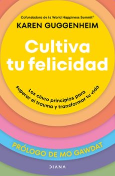 CULTIVA TU FELICIDAD