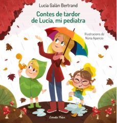 Portada de CONTES DE TARDOR DE LUCIA, MI PEDIATRA (EBOOK)