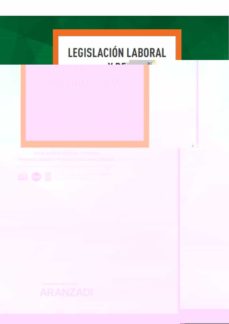 Descarga gratis el libro de texto siguiente LEGISLACIÓN LABORAL Y DE SEGURIDAD SOCIAL en español de AA.VV. MOBI 9788413905761