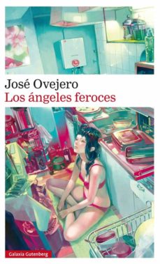 Libros de audio gratis para descargar para iPod LOS ÁNGELES FEROCES 9788416252961 ePub MOBI FB2 (Literatura española) de JOSE OVEJERO