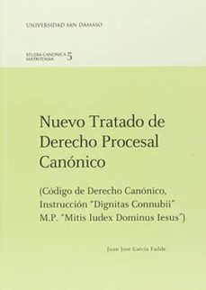 Descargar NUEVO TRATADO DE DERECHO PROCESAL CANONICO gratis pdf - leer online