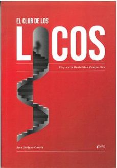Descarga gratuita para libros de joomla. EL CLUB DE LOS LOCOS (Spanish Edition) CHM de JOSE ENRIQUE GARCIA LLOP 9788419440761