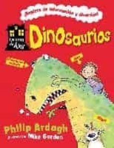 LA CASA DE ALEX: DINOSAURIOS | PHILIP ARDAGH | Casa del Libro LA CASA DE ALEX: DINOSAURIOS | PHILIP ARDAGH | Casa del Libro