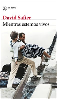 Ebook ita descarga gratuita MIENTRAS ESTEMOS VIVOS (Spanish Edition) de DAVID SAFIER iBook 9788432242861