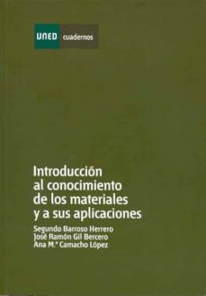 Descargar INTRODUCCION AL CONOCIMIENTO DE LOS MATERIALES Y A SUS APLICACION ES gratis pdf - leer online