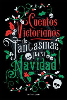 Descargar pdf de los libros de safari CUENTOS VICTORIANOS DE FANTASMAS PARA NAVIDAD 9788445018361 de VARIOS AUTORES (Literatura española)