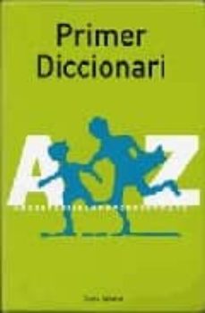 Descargar PRIMER DICCIONARI gratis pdf - leer online