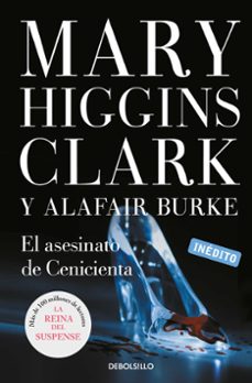 Scribd libros descargador EL ASESINATO DE CENICIENTA de MARY HIGGINS CLARK, ALAFAIR BURKE in Spanish 9788490627761