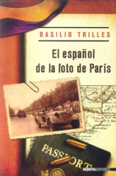 Descargar libros gratis en iphone EL ESPAÑOL DE LA FOTO DE PARIS iBook MOBI