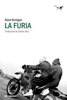 Descargar libros en pdf a iphone LA FURIA  9788494236761 in Spanish de GENE KERRIGAN