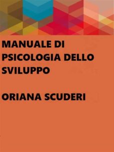 Manuale Di Psicologia Dello Sviluppo Ebook Descargar Libro Pdf O Epub