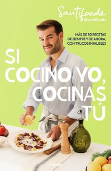 Portada de SI COCINO YO, COCINAS TU