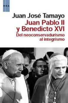 Portada de JUAN PABLO II Y BENEDICTO XVI