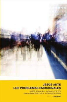 Portada de JESUS ANTE LOS PROBLEMAS EMOCIONALES