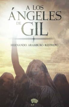 Portada de A LOS ANGELES DE GIL
