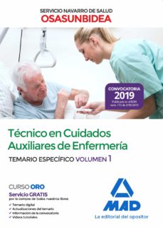 Portada de TECNICO EN CUIDADOS AUXILIARES DE ENFERMERIA DEL SERVICIO NAVARRO DE SALUD-OSASUNBIDEA: TEMARIO ESPECIFICO (VOL. 1)